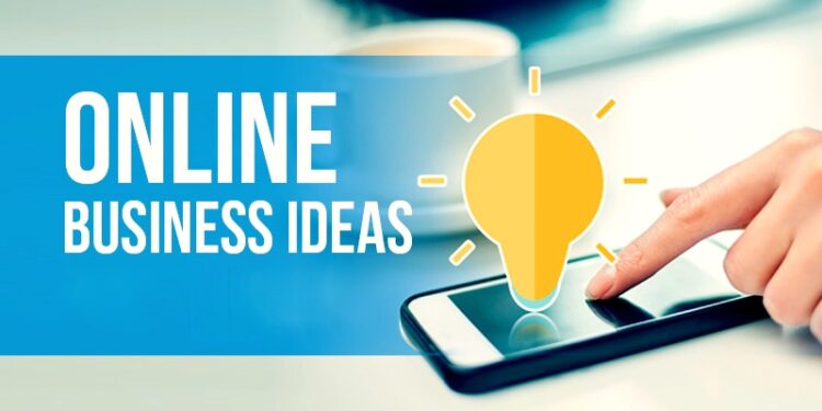 Online Business Ideas